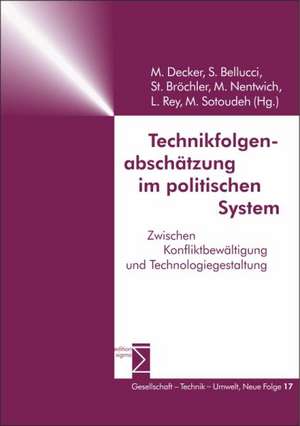 Technikfolgenabschätzung im politischen System de Michael Decker