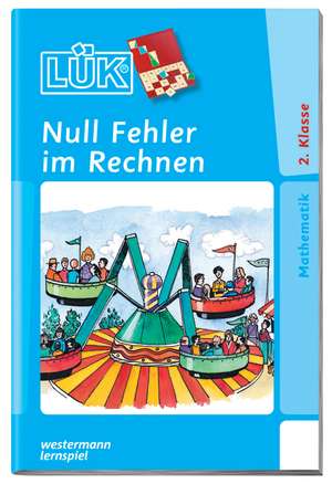 LÜK. Null Fehler im Rechnen 2