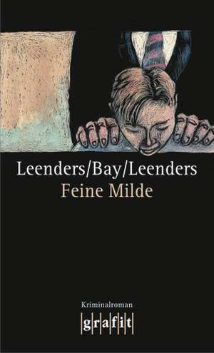 Feine Milde de Hiltrud Leenders