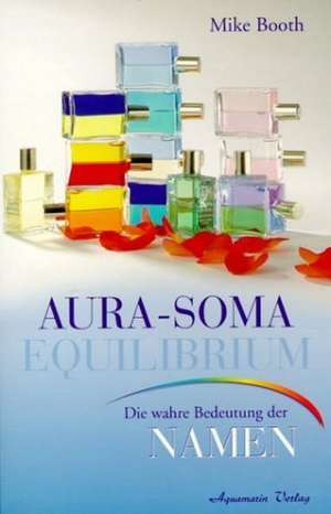 Aura-Soma Equilibrium Flaschen de Mike Booth