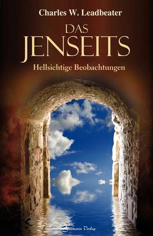 Das Jenseits de Charles W. Leadbeater