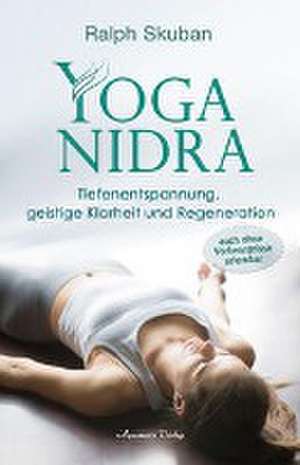 Yoga-Nidra de Ralph Skuban