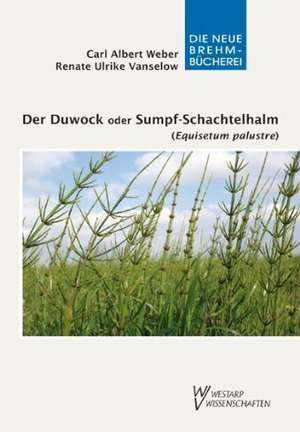 Der Duwock oder Sumpf-Schachtelhalm (Equisetum palustre) de Carl Albert Weber