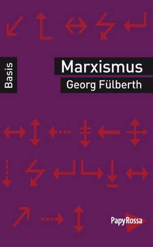 Marxismus de Georg Fülberth