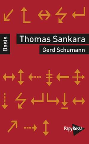 Thomas Sankara de Gerd Schumann