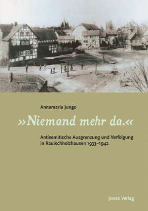 "Niemand mehr da." de Annamaria Junge