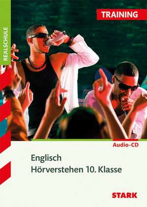 Training Realschule - Englisch Hörverstehen 10. Klasse mit CD de Alois Mayer