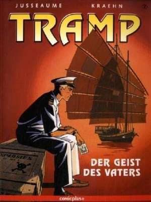 Tramp 07 - Der Geist des Vaters de Patrick Jusseaume