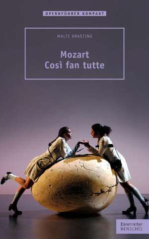 Mozart - Cosi fan tutte de Malte Krasting