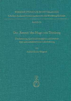 Der Renner Des Hugo Von Trimberg de Rudolf Weigand