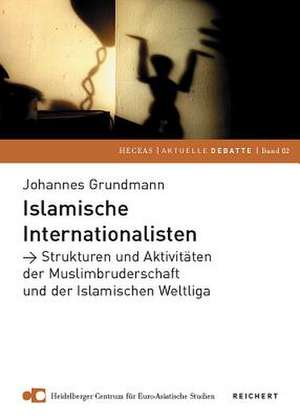 Islamische Internationalisten de Johannes Grundmann