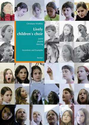 Lively Children's Choir de Christiane Wieblitz