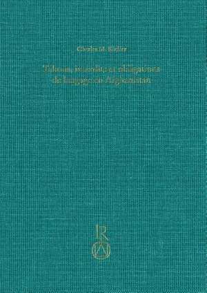 Tabous, Interdits Et Obligations de Langage En Afghanistan de Charles M. Kieffer