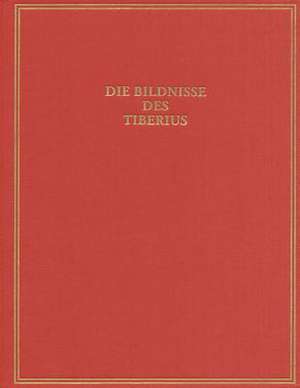 Die Bildnisse Des Tiberius de Dieter Hertel