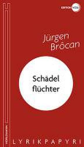 Schädelflüchter de Jürgen Brôcan