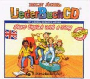 LiederBuchCD. Start English with a Song. CD und Buch de Detlev Jöcker