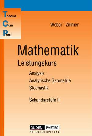 TCP-Lehrbuch Mathematik Leistungskurs de Karlheinz Weber