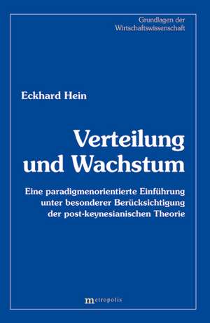 Verteilung und Wachstum de Eckhard Hein