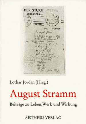 August Stramm de Lothar Jordan