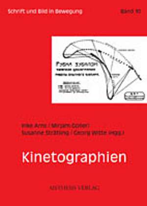 Kinetographien de Inke Arns