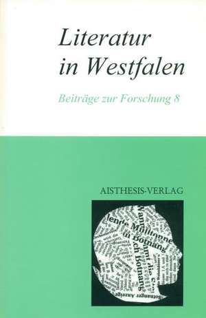 Literatur in Westfalen de Walter Gödden