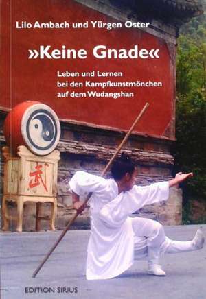 "Keine Gnade" de Lilo Ambach