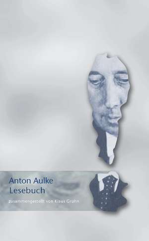 Anton Aulke Lesebuch de Anton Aulke