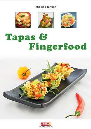 Tapas und Fingerfood de Thomas Janßen