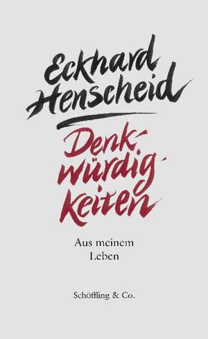 Denkwürdigkeiten de Eckhard Henscheid