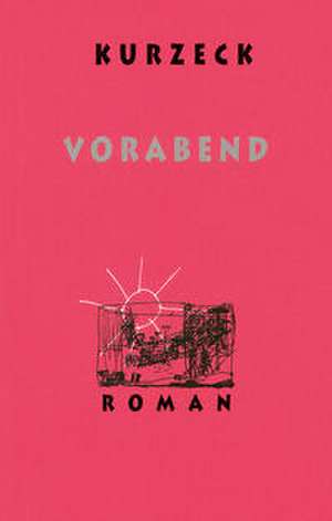 Vorabend de Peter Kurzeck
