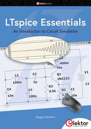 LTspice Essentials de Dogan Ibrahim