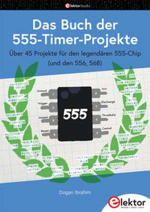 Das Buch der 555-Timer-Projekte de Dogan Ibrahim