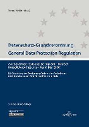 Datenschutz-Grundverordnung General Data Protection Regulation de Thomas Müthlein