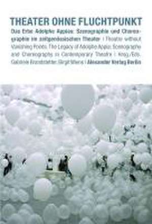 Theater ohne Fluchtpunkt de Gabriele Brandstetter