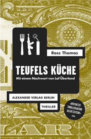 Teufels Küche de Ross Thomas