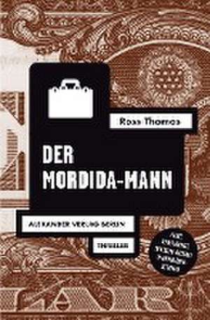 Der Mordida-Mann de Ross Thomas