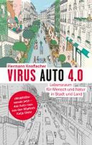 Virus Auto 4.0 de Hermann Knoflacher