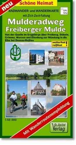 Mulderadweg (Freiberger Mulde) Radwander- und Wanderkarte 1 : 50 000