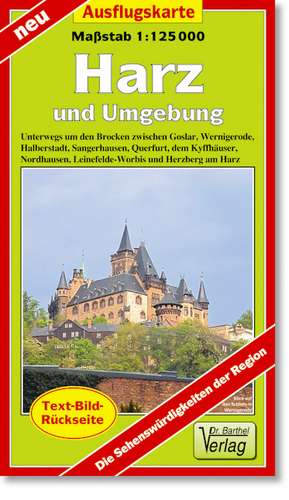 Harz und Umgebung Ausflugskarte 1 : 125000