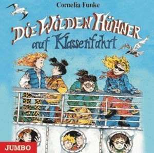 Die wilden Hühner auf Klassenfahrt de Cornelia Funke