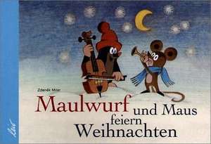 Der Maulwurf und die Maus feiern Weihnachten de Zdenek Miler