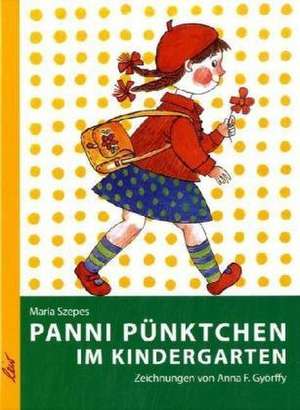 Panni Pünktchen im Kindergarten de Maria Szepes