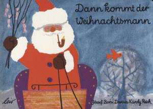 Dann kommt der Weihnachtsmann de Jozsef Borsi Darazs