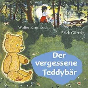 Der vergessene Teddybär de Walter Krumbach