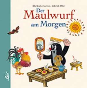 Der kleine Maulwurf am Morgen de Manika Lemanova