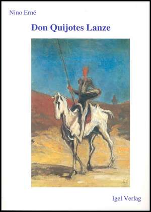 Don Quijotes Lanze de Honore Daumier