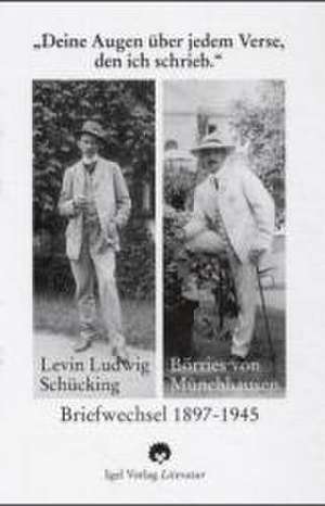 ' Deine Augen über jedem Verse, den ich schrieb.' de Beate E. Schücking