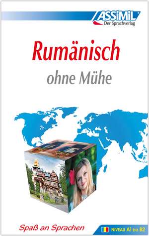 ASSiMiL Rumänisch ohne Mühe de Vincent Ilutiu