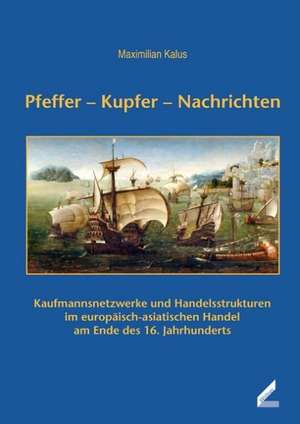 Pfeffer - Kupfer - Nachrichten de Maximilian Kalus