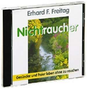 Nichtraucher. CD de Erhard F. Freitag